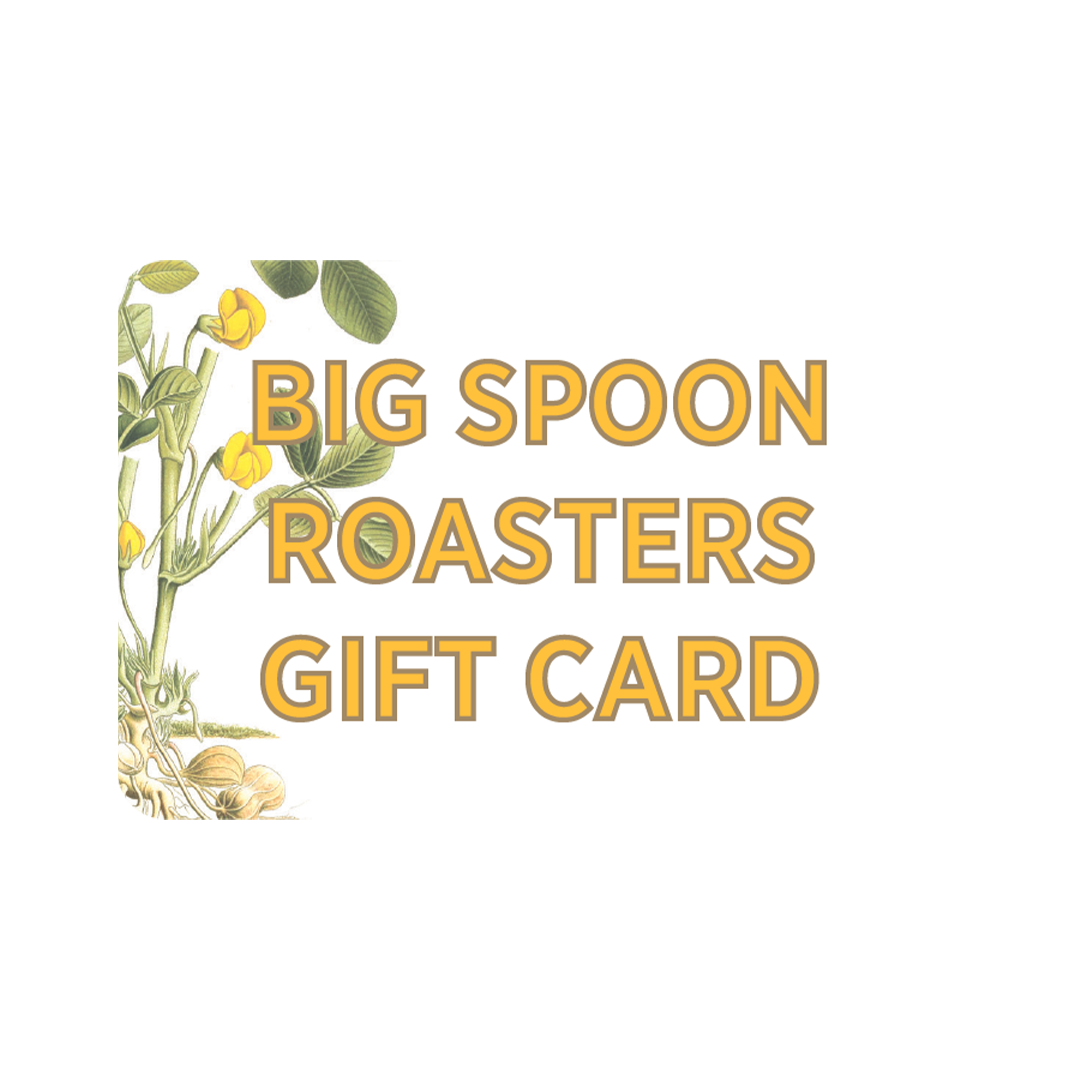 Big Spoon Roasters Gift Card with plant illustration