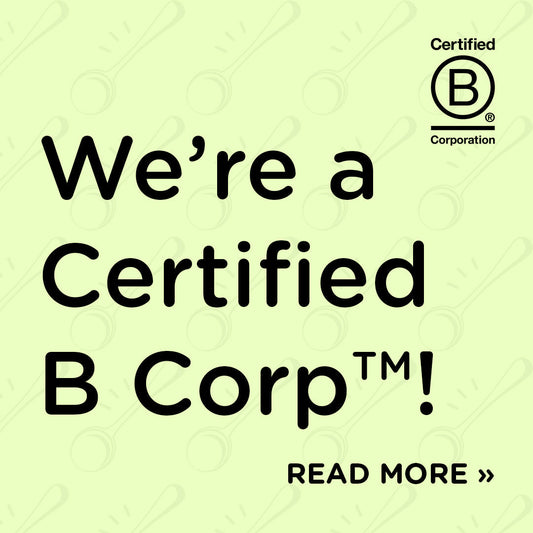 We're a Certified B Corporation™!
