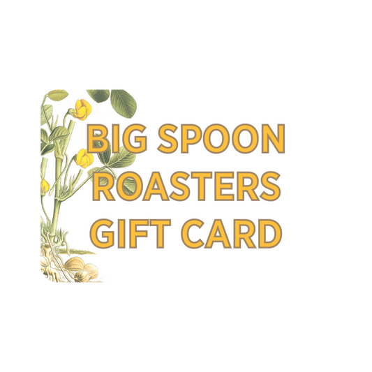 Big Spoon Roasters Gift Card